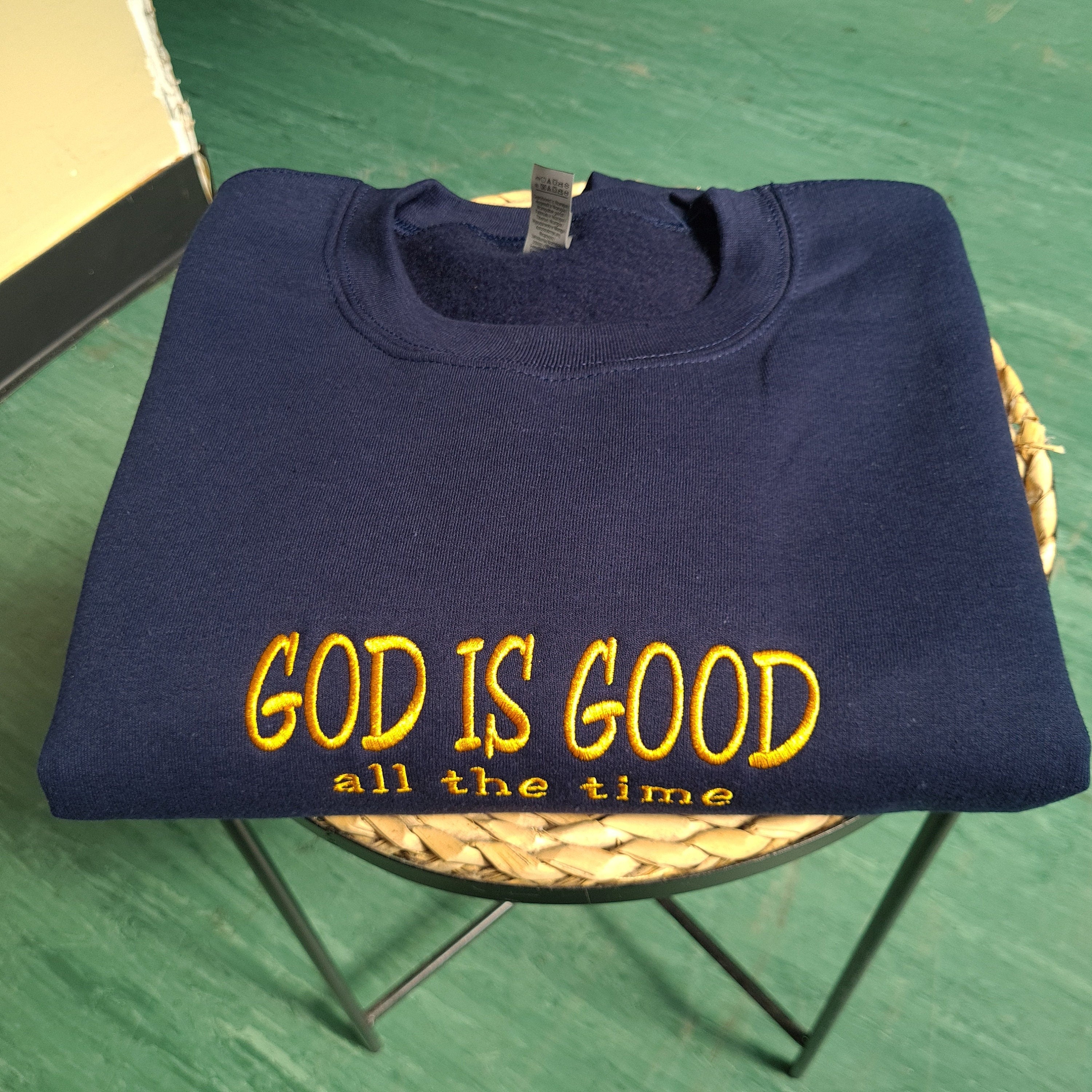 Embroidered 'God is Good All The Time' Sweatshirt, Christian Clothing, Bible Verse Crewneck, Spiritual Sweatshirt, Christian Gift for Her